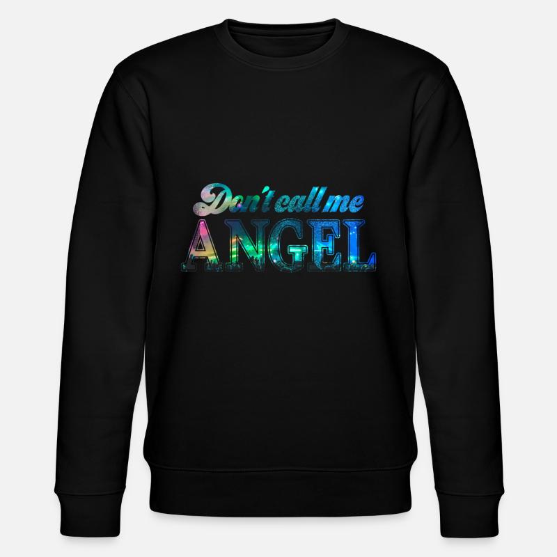 Ne m’appelez pas un ange - Sweat bio CHANGER Stanley/Stella Unisexe - noir