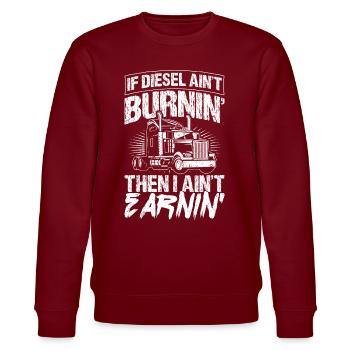 Truck Diesel Highway Best Job Money Truck Driver L - Stanley/Stella CHANGER Unisex Organic Sweatshirt - burgundy - Front - Nik (191cm) & Marisol (170cm)