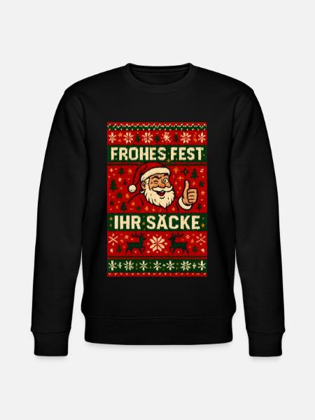 Merry Christmas, you sacks Santa - Stanley/Stella CHANGER Unisex Organic Sweatshirt - black