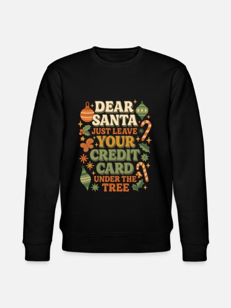 Dear Santa Christmas Saying - Stanley/Stella CHANGER Unisex Organic Sweatshirt - black