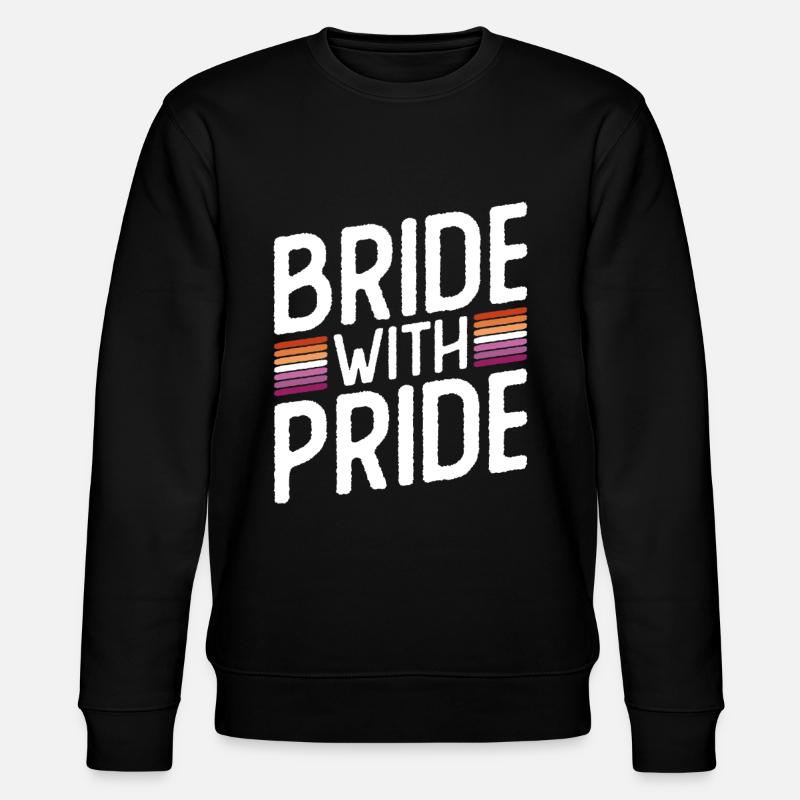 Bride With Pride - Lesbische Hochzeit Homo-Ehe - Stanley/Stella Unisex Bio-Sweatshirt CHANGER - Schwarz