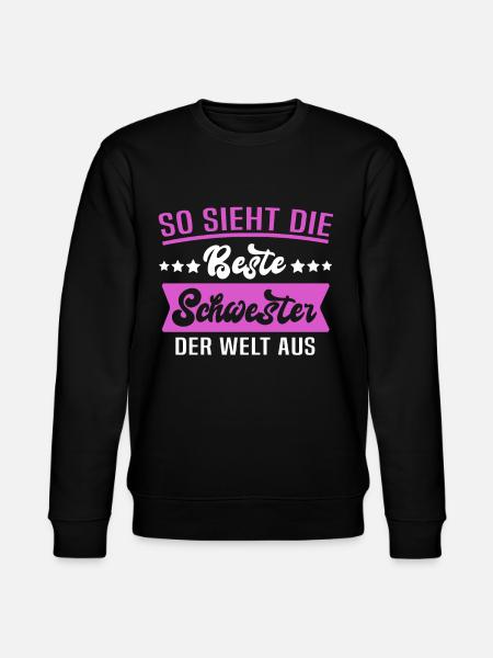 Beste Schwester Sprüche - Stanley/Stella Unisex Bio-Sweatshirt CHANGER  - Schwarz