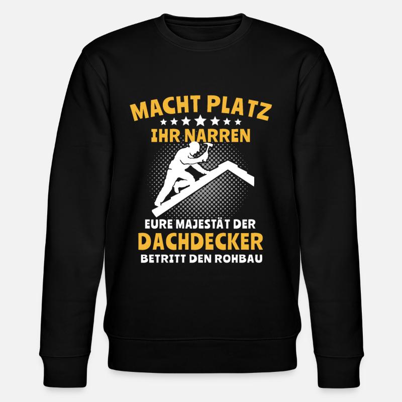 Dachdecker Dachspengler Dachdecken Dachklempner - Stanley/Stella Unisex Bio-Sweatshirt CHANGER  - Schwarz
