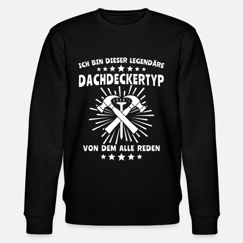 Dachdecker Dachdecken - Stanley/Stella Unisex Bio-Sweatshirt CHANGER  - Schwarz