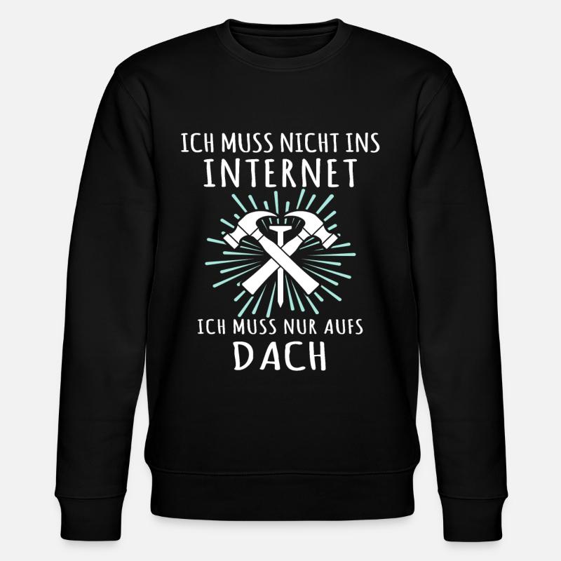Dachdecker Sprüche Dachdecken - Stanley/Stella Unisex Bio-Sweatshirt CHANGER  - Schwarz