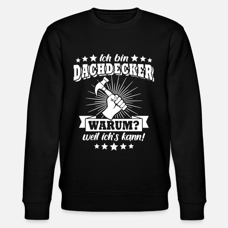 Dachdecker Dachdecken - Stanley/Stella Unisex Bio-Sweatshirt CHANGER - Schwarz