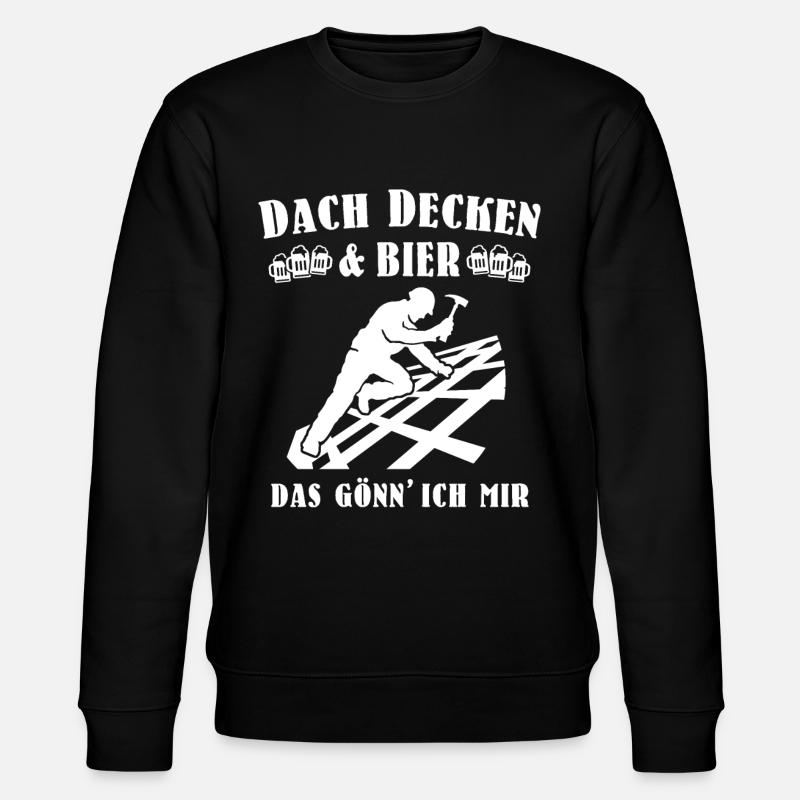 Dachdecker Biertrinker Dachdecken Bier - Stanley/Stella Unisex Bio-Sweatshirt CHANGER  - Schwarz