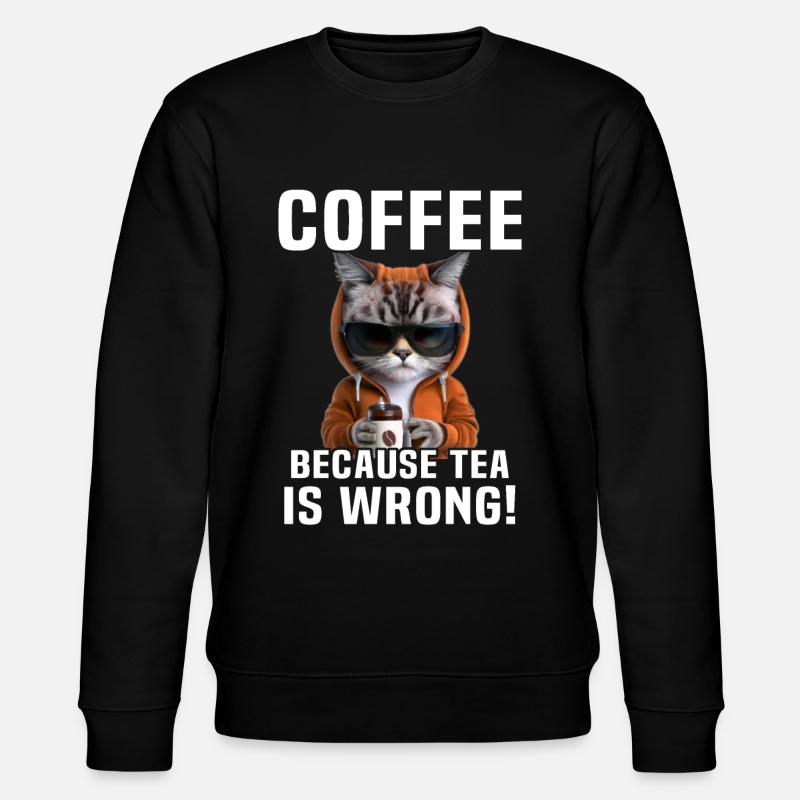 Coffee Drinking Cat Tea - Stanley/Stella CHANGER Unisex Organic Sweatshirt - black
