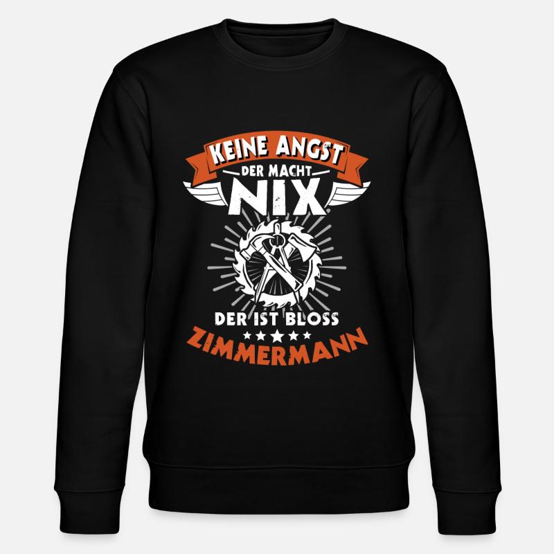 Zimmerer Sprüche Zimmermann - Stanley/Stella Unisex Bio-Sweatshirt CHANGER  - Schwarz