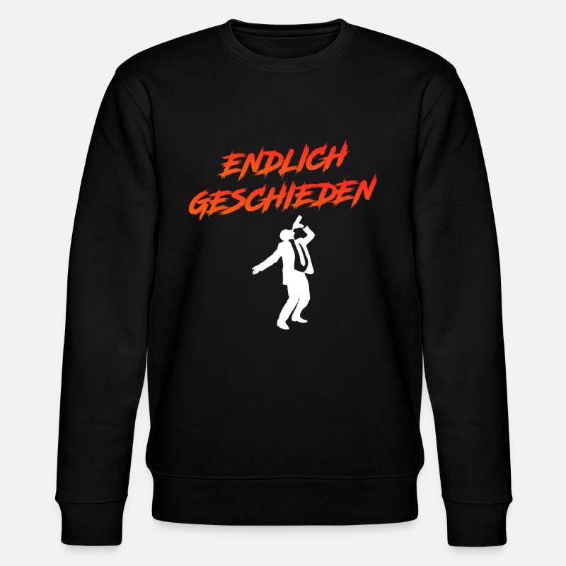 Endlich geschieden Scheidungsparty Scheidung - Stanley/Stella Unisex Bio-Sweatshirt CHANGER  - Schwarz