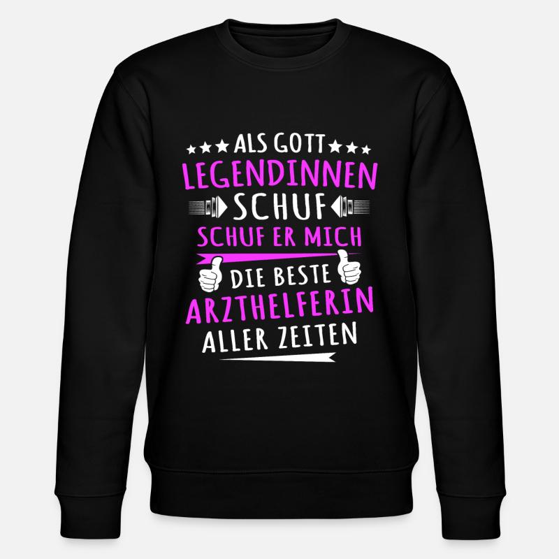 Arzthelferin Sprüche - Stanley/Stella Unisex Bio-Sweatshirt CHANGER  - Schwarz