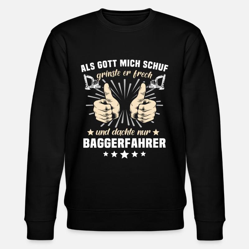 Baggerfahrer Gott - Stanley/Stella Unisex Bio-Sweatshirt CHANGER  - Schwarz