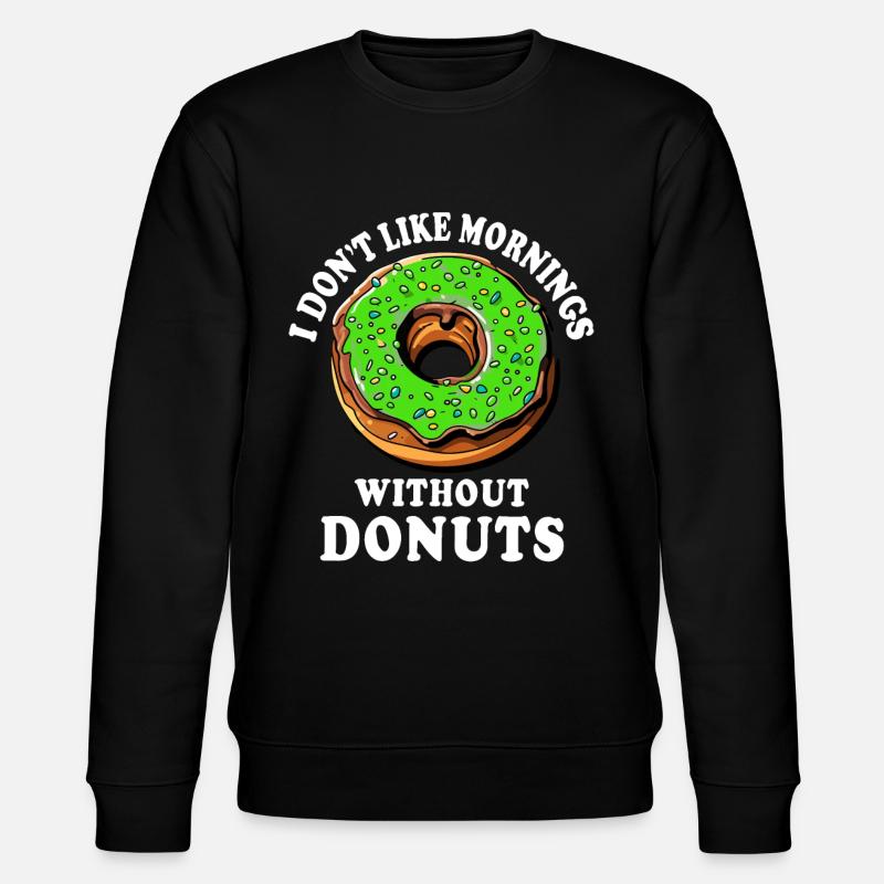 Donut Doughnut Donuts - Stanley/Stella CHANGER Unisex Organic Sweatshirt - black
