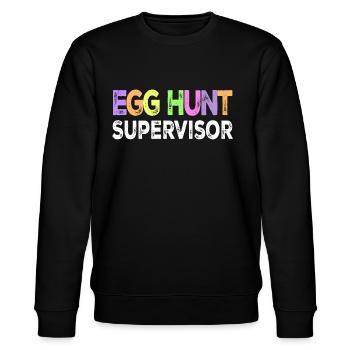 Egg Hunt Supervisor, happy easter, easter egg - Stanley/Stella CHANGER Unisex Organic Sweatshirt - black - Front - Nik (191cm) & Marisol (170cm)