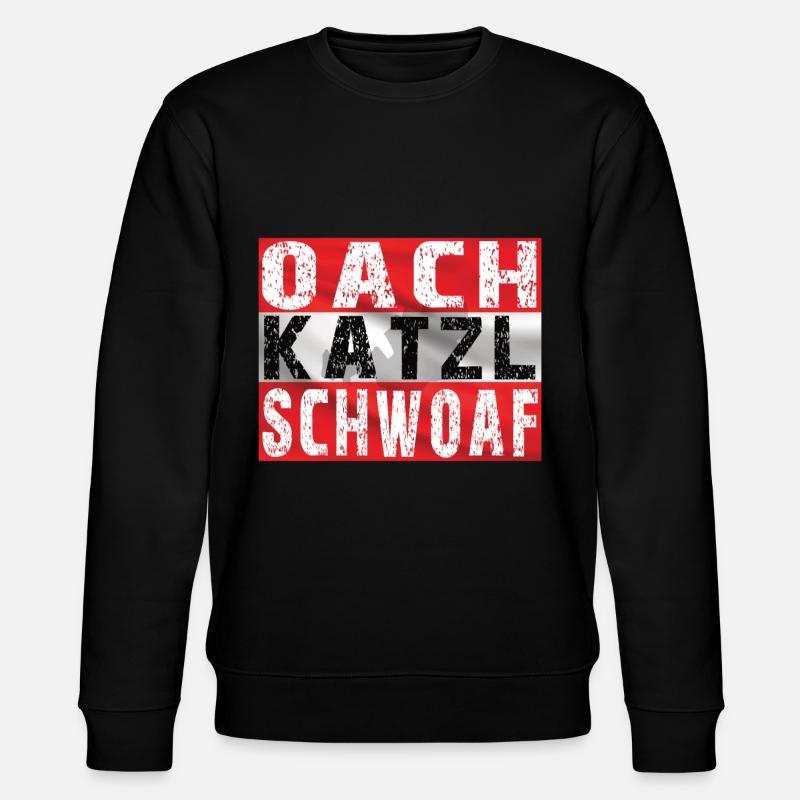 Oachkatzlschwoaf cadeau autrichien - Sweat bio CHANGER Stanley/Stella Unisexe - noir