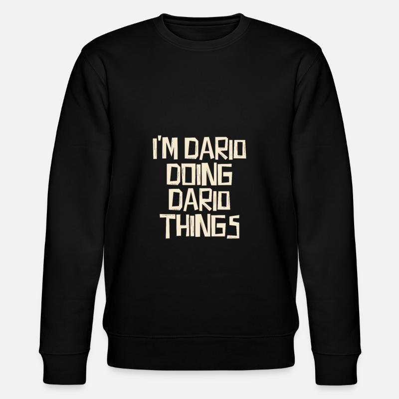 I'm Dario doing Dario things - Stanley/Stella Unisex Bio-Sweatshirt CHANGER - Schwarz