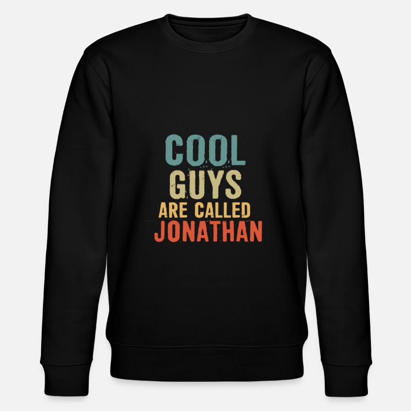 Cool guys are called Jonathan - Stanley/Stella Unisex Bio-Sweatshirt CHANGER  - Schwarz