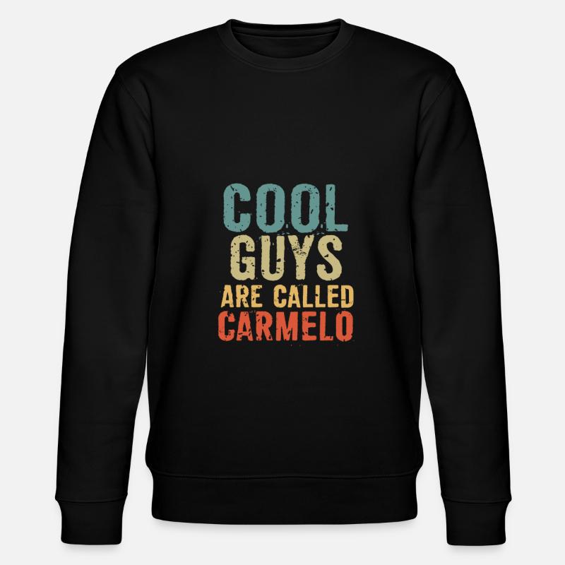 Les mecs cool s’appellent carmelo - Sweat bio CHANGER Stanley/Stella Unisexe - noir