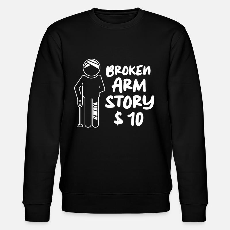 Gute Besserung Gebrochener Arm Knochenbruch - Stanley/Stella Unisex Bio-Sweatshirt CHANGER - Schwarz