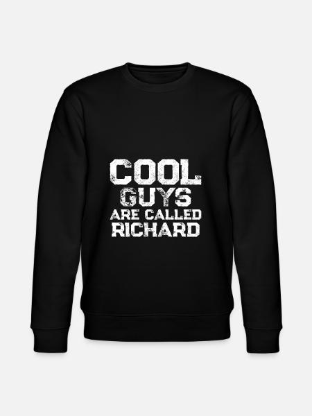 Cool guys are called Richard - Stanley/Stella CHANGER Unisex Organic Sweatshirt - black