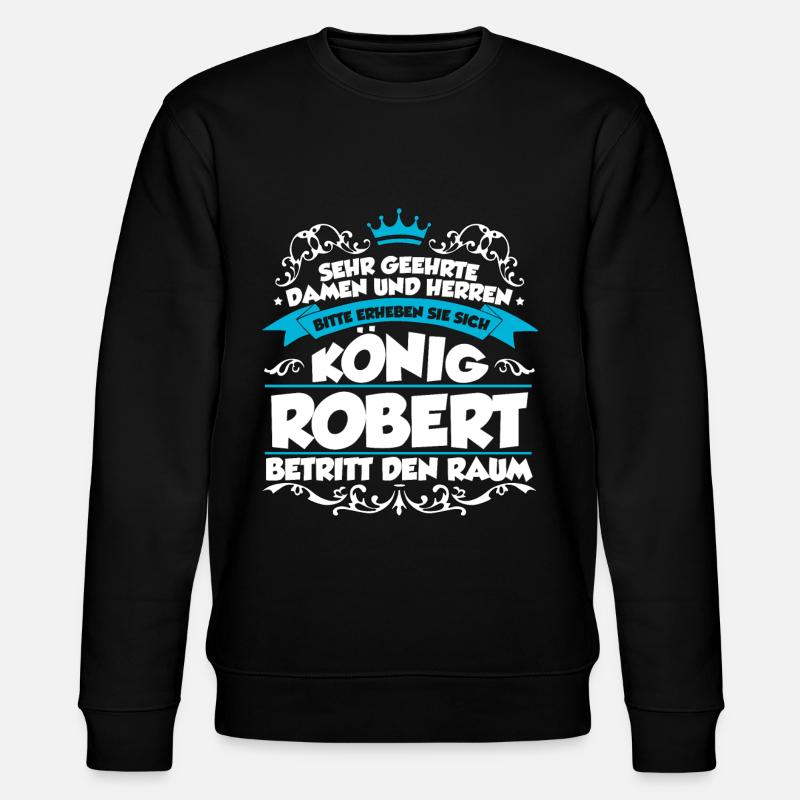 Robert Name Design - Stanley/Stella Unisex Bio-Sweatshirt CHANGER - Schwarz