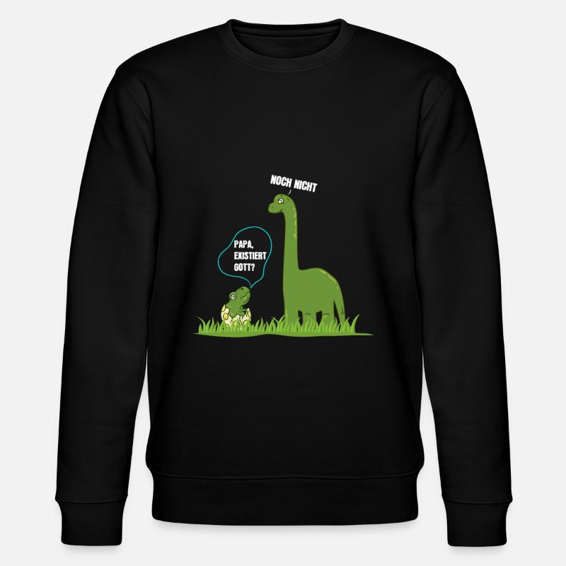 Papa existe Dieu athée dinosaure - Sweat bio CHANGER Stanley/Stella Unisexe - noir