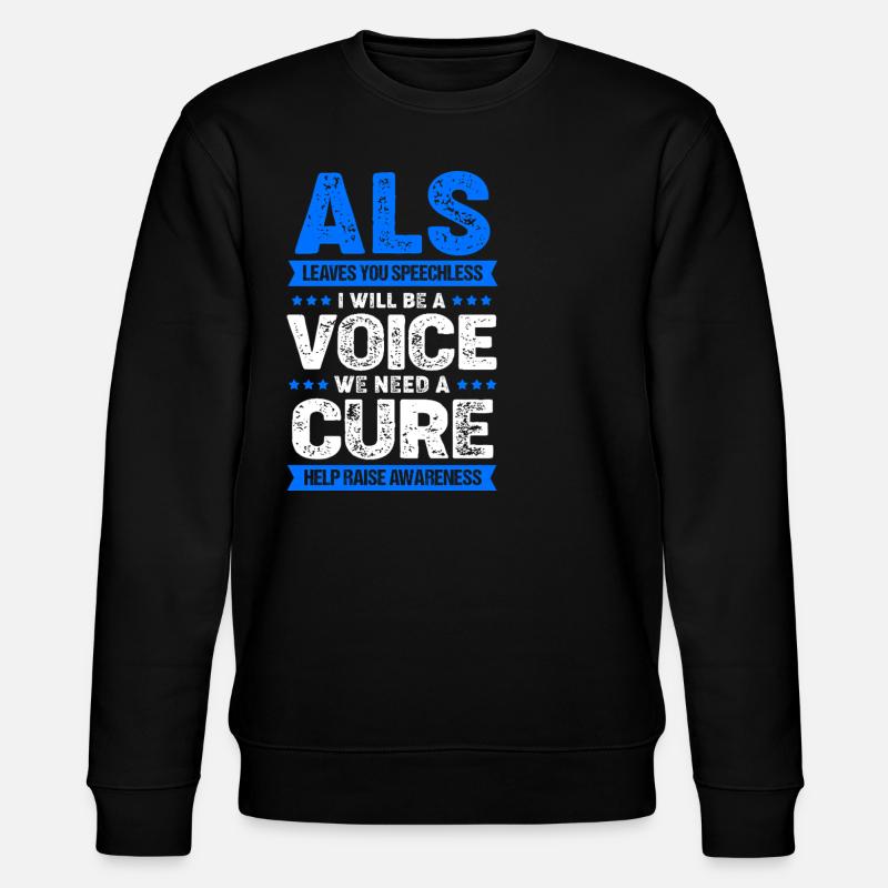 ALS nerve disease - Stanley/Stella CHANGER Unisex Organic Sweatshirt - black