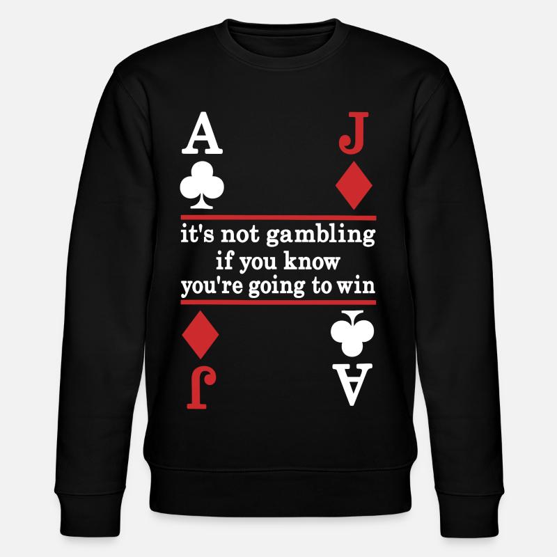 Poker Spruch Karten Motiv - Stanley/Stella Unisex Bio-Sweatshirt CHANGER  - Schwarz