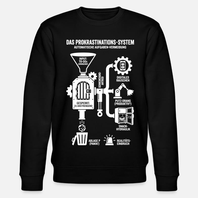 Procrastination System Funny Infographic - Stanley/Stella CHANGER Unisex Organic Sweatshirt - black