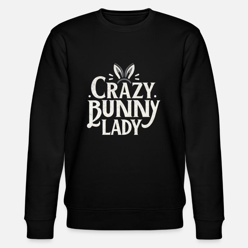 Folle Bunny Lady - Sweat bio CHANGER Stanley/Stella Unisexe - noir