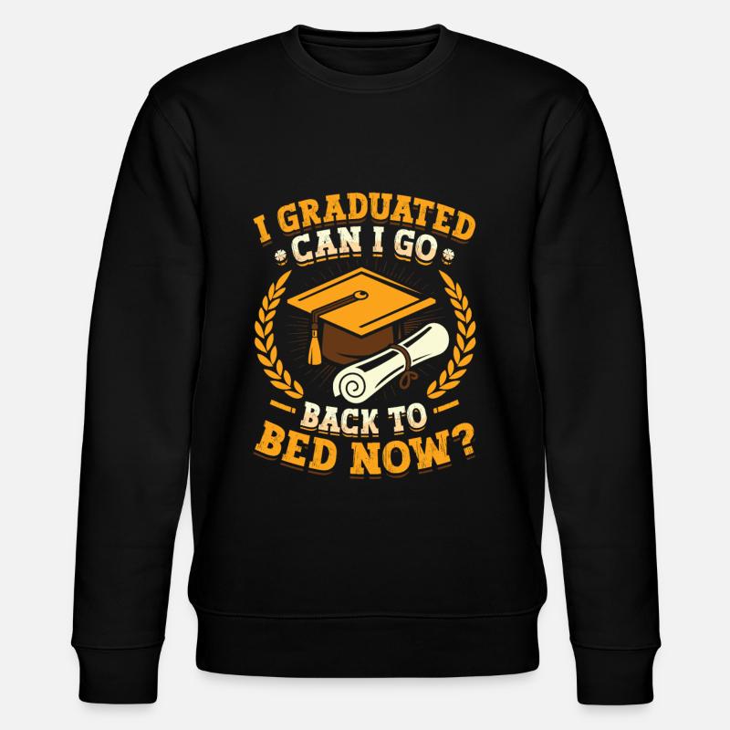 J’ai obtenu mon diplôme. - Sweat bio CHANGER Stanley/Stella Unisexe - noir