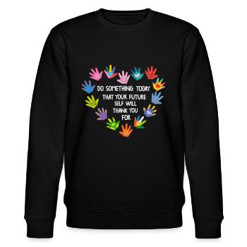 Do Something Today That Your Future Self Will - Stanley/Stella Unisex Bio-Sweatshirt CHANGER  - Schwarz - Vorne - Nik (191cm) & Marisol (170cm)