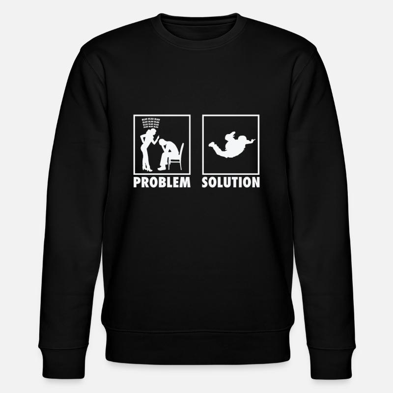 Skydiving Skydivers Statement Problem Solution. - Stanley/Stella Unisex Bio-Sweatshirt CHANGER  - Schwarz