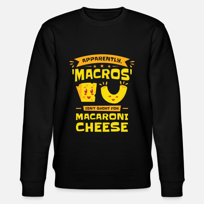 Keto Macros Diététicien Macaroni & Fromage - Sweat bio CHANGER Stanley/Stella Unisexe - noir
