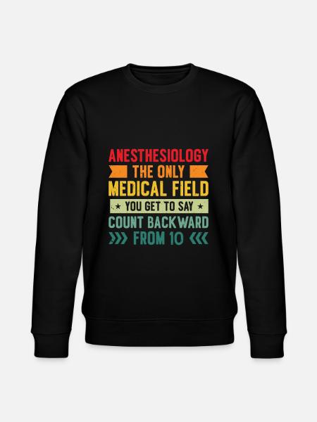 Anesthesia Anesthesiologist Nurse Anesthesiology - Stanley/Stella CHANGER Unisex Organic Sweatshirt - black
