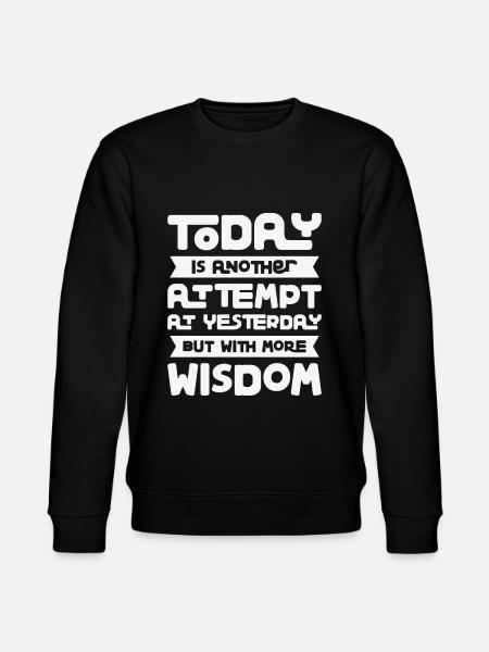 Motivational Wisdom Motivator Knowledge - Stanley/Stella CHANGER Unisex Organic Sweatshirt - black