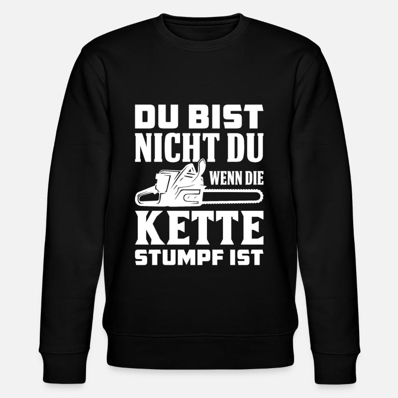 Kettensäge Spruch - Stanley/Stella Unisex Bio-Sweatshirt CHANGER  - Schwarz