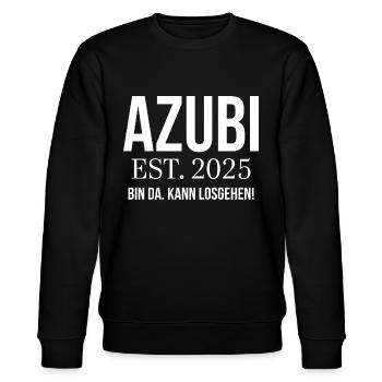 Azubi Geschenk Ausbildung 2025 Lehrling Spruch - Stanley/Stella Unisex Bio-Sweatshirt CHANGER  - Schwarz - Vorne - Nik (191cm) & Marisol (170cm)