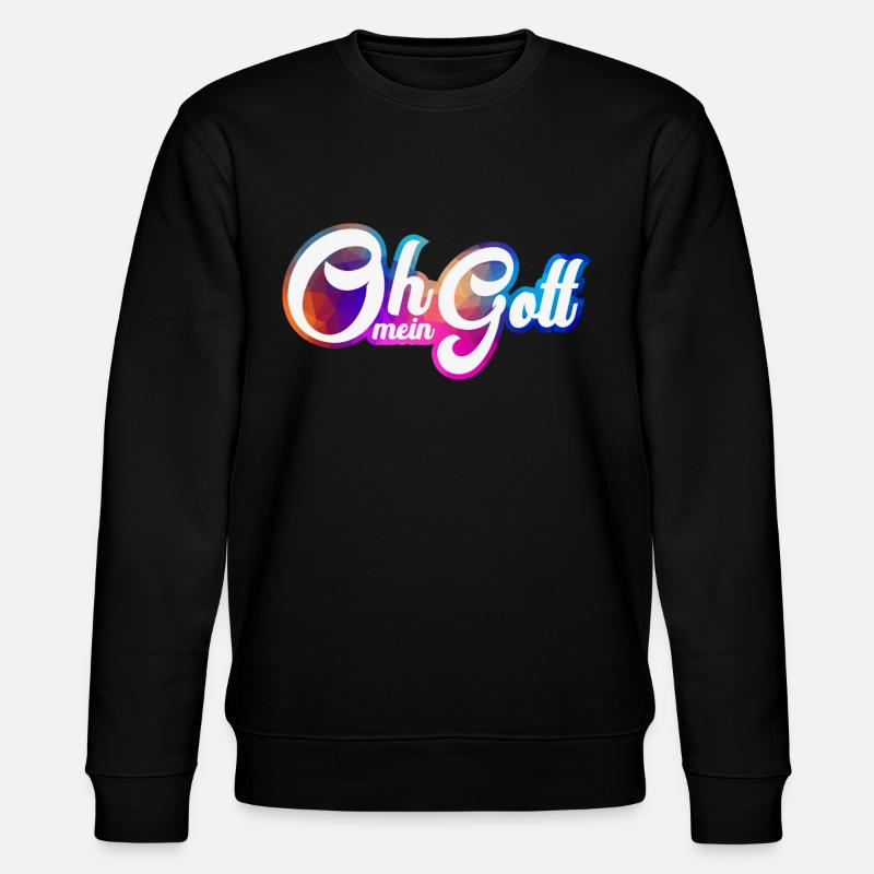 Oh mein Gott - Stanley/Stella Unisex Bio-Sweatshirt CHANGER  - Schwarz