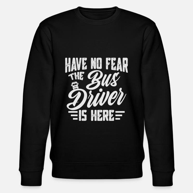 bus driver - Stanley/Stella CHANGER Unisex Organic Sweatshirt - black