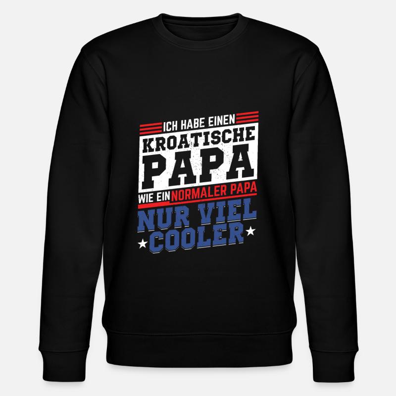 Kroatien Kroatisch Zagreb Geschenk - Stanley/Stella Unisex Bio-Sweatshirt CHANGER - Schwarz