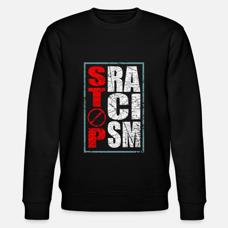 Anti-racisme - Sweat bio CHANGER Stanley/Stella Unisexe - noir