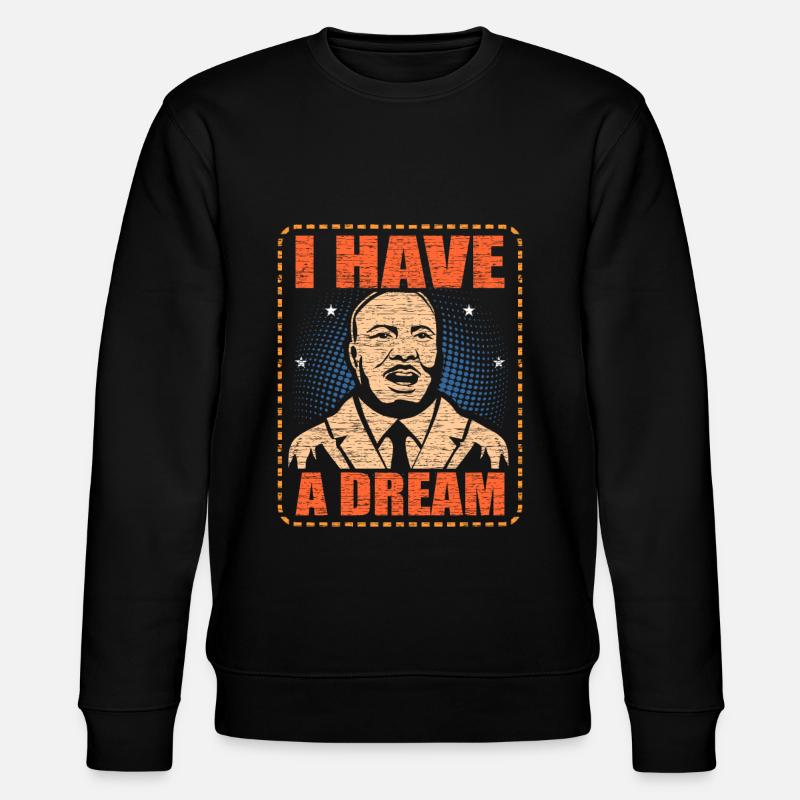 Martin Luther King - Sweat bio CHANGER Stanley/Stella Unisexe - noir