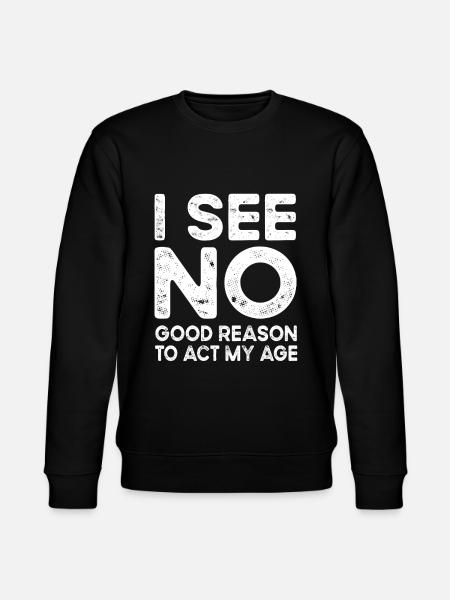 Funny saying - Stanley/Stella CHANGER Unisex Organic Sweatshirt - black