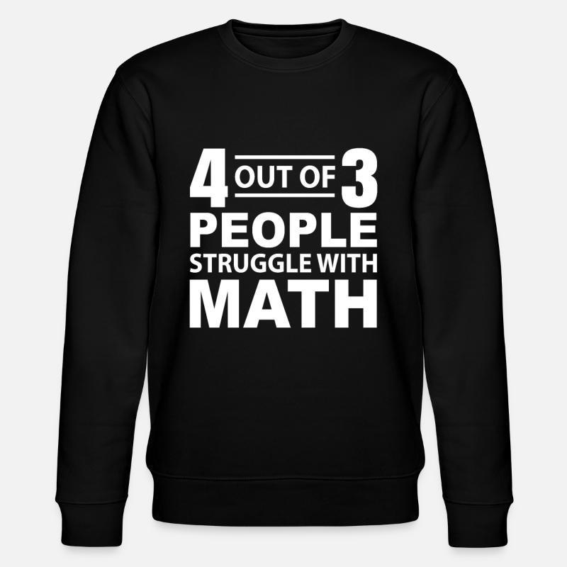 Fun Math Fight Gift - Stanley/Stella CHANGER Unisex Organic Sweatshirt - black