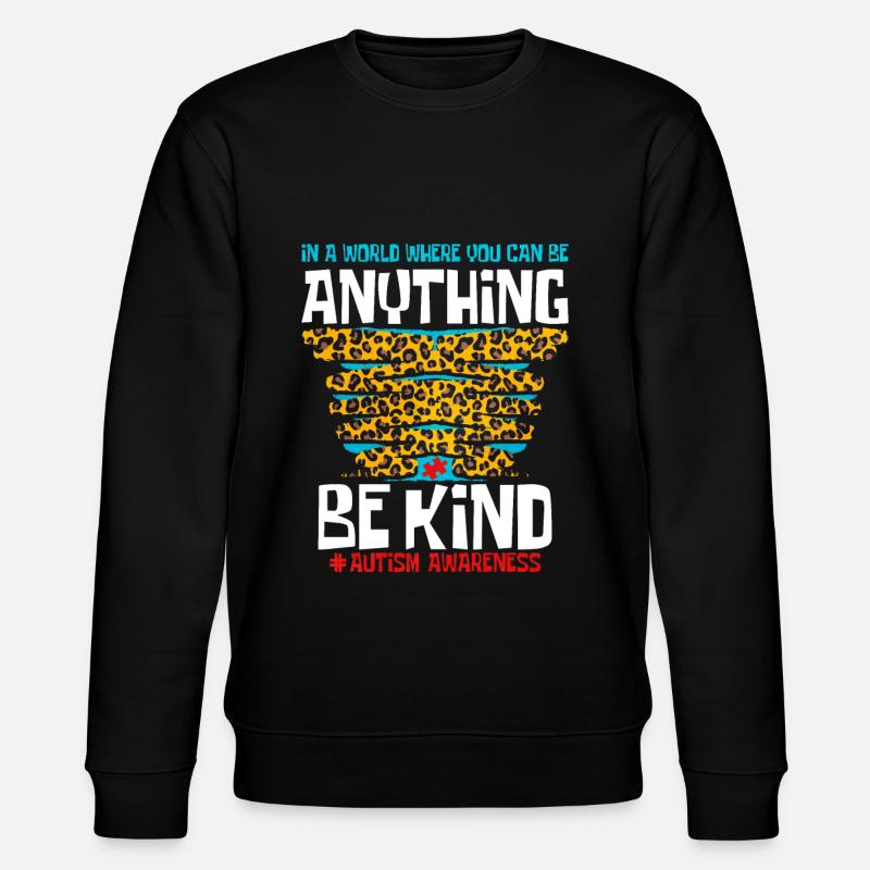Autism Autism Gift - Stanley/Stella CHANGER Unisex Organic Sweatshirt - black