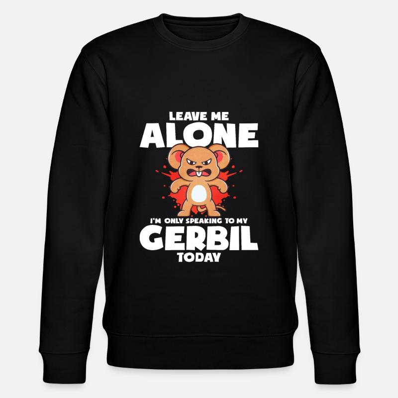 Gerbil Mouse Gift - Stanley/Stella CHANGER Unisex Organic Sweatshirt - black