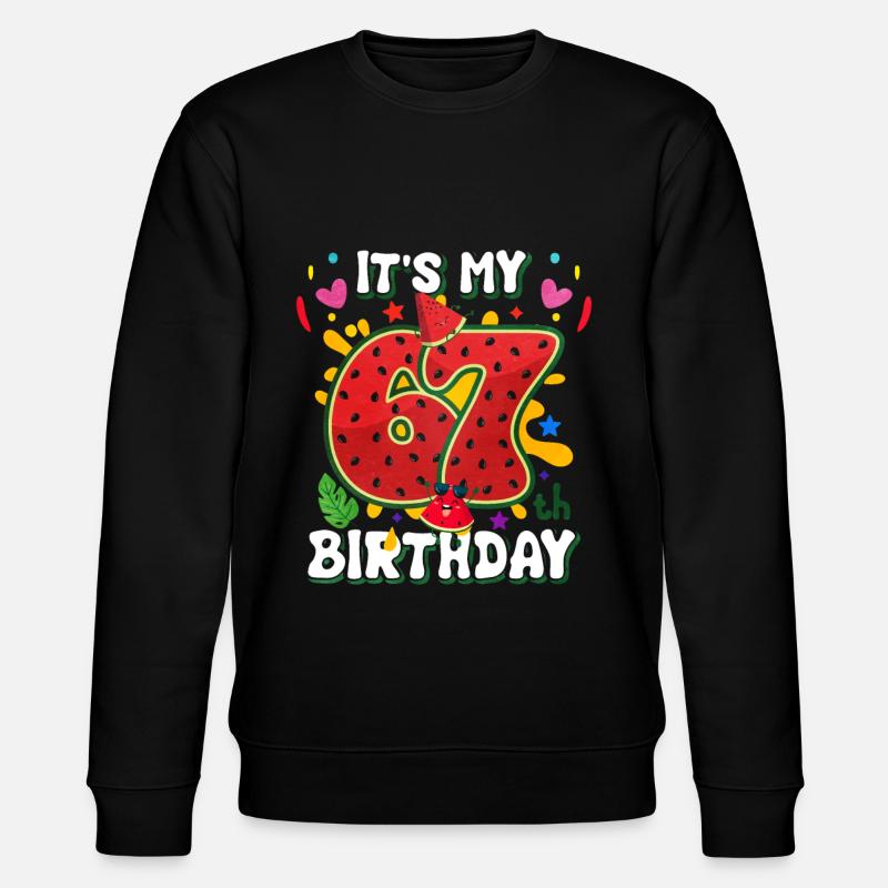 67e anniversaire de la pastèque - Sweat bio CHANGER Stanley/Stella Unisexe - noir