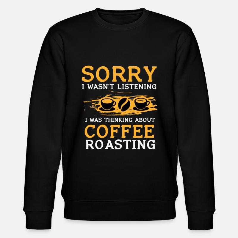 Coffee Roasting Gift - Stanley/Stella CHANGER Unisex Organic Sweatshirt - black