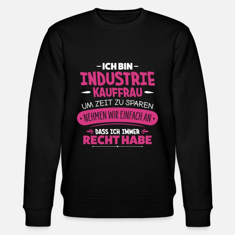 Industriekauffrau - Stanley/Stella Unisex Bio-Sweatshirt CHANGER  - Schwarz